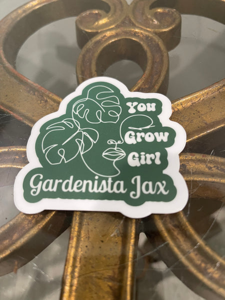 Sticker/ Decal: You Grow Girl